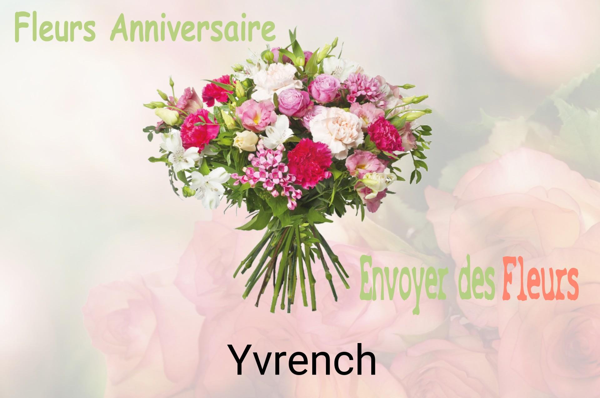Bouquet de fleurs d’anniversaire livré à Yvrench